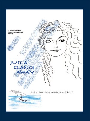 cover image of Just a Glance Away